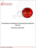 The Business Viewpoint of Securing the Industrial Internet The Business Viewpoint of Securing the Industrial Internet